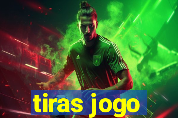 tiras jogo